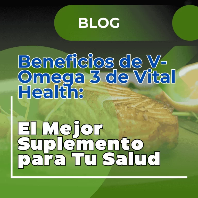 Beneficios-de-V-Omega-3-de-VitalHealth-El-Mejor-Suplemento-para-Tu-Salud